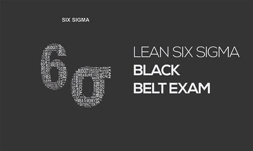 Lean Six Sigma Black Belt Certification Examination (Live Course)