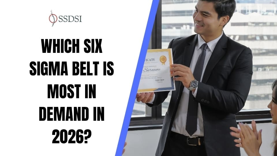 Which Six Sigma Belt Is Most in Demand in 2026?