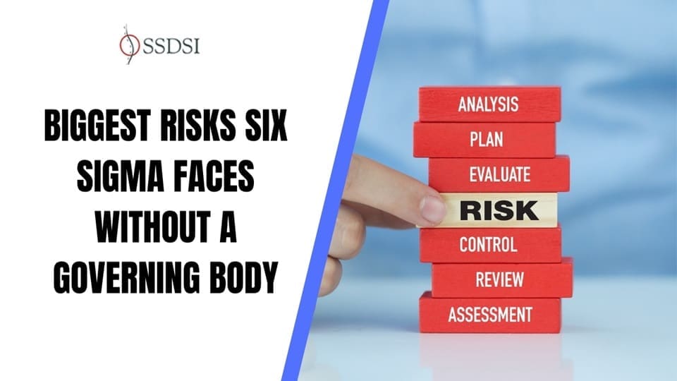 Biggest Risks Six Sigma Faces Without a Governing Body header image