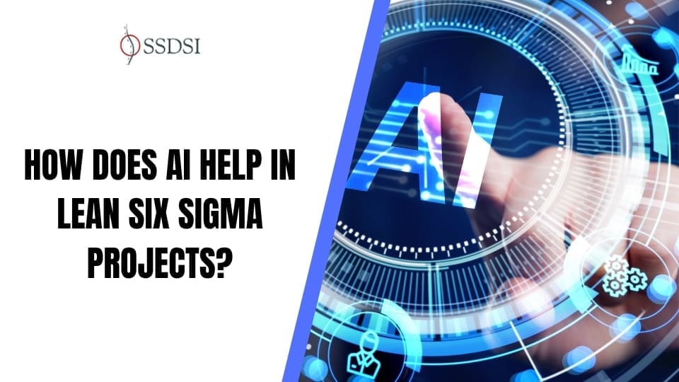 How does AI help in Lean Six Sigma projects?