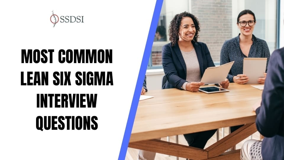 Most Common Lean Six Sigma Interview Questions (With Answers)