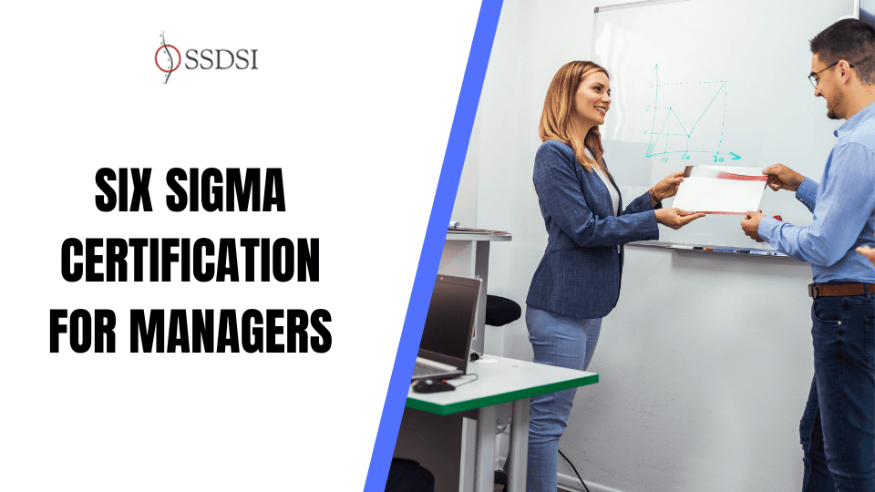 Six Sigma Certification for Managers: Which Level Fits Your Role